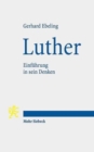 Luther : Einfuhrung in sein Denken - Book