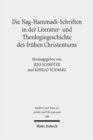 Die Nag-Hammadi-Schriften in der Literatur- und Theologiegeschichte des fruhen Christentums - Book