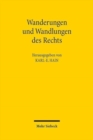 Wanderungen und Wandlungen des Rechts : Kolloquium anlasslich des 80. Geburtstags von Christian Starck - Book
