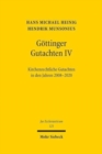 Goettinger Gutachten IV : Kirchenrechtliche Gutachten in den Jahren 2008-2020. Erstattet vom Kirchenrechtlichen Institut der EKD - Book