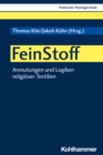 FeinStoff : Anmutungen und Logiken religioser Textilien - eBook