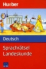 Sprachratsel Deutsch Landeskunde - Book