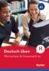 Deutsch uben : Wortschatz & Grammatik B2 - Book