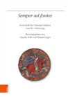 "Semper ad fontes" : Festschrift fur Christian Lackner zum 60. Geburtstag - eBook
