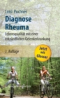 Diagnose Rheuma : Lebensqualitat mit einer entzundlichen Gelenkerkrankung - eBook