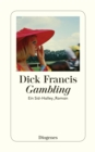 Gambling : Ein Sid-Halley-Roman - eBook