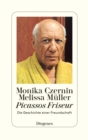 Picassos Friseur : Die Geschichte einer Freundschaft - eBook