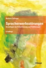 Spracherwerbsstorungen : Grundlagen zur Fruherfassung und Fruhtherapie - eBook