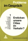 Ersticken unsere Cities im Verkehr? - Book