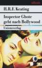 Inspector Ghote geht nach Bollywood - eBook