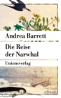 Die Reise der Narwhal : Roman - eBook