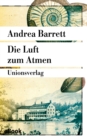 Die Luft zum Atmen : Roman - eBook