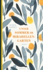 Unser Sommer im Mirabellengarten - eBook