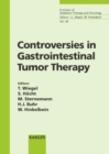 Controversies in Gastrointestinal Tumor Therapy : 6th International Symposium on Special Aspects of Radiotherapy, Berlin, September 2002. - eBook