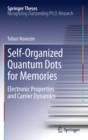 Self-Organized Quantum Dots for Memories : Electronic Properties and Carrier Dynamics - eBook