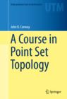 A Course in Point Set Topology - eBook