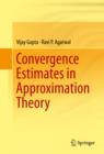 Convergence Estimates in Approximation Theory - eBook