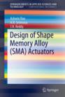 Design of Shape Memory Alloy (SMA) Actuators - Book