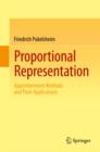 Proportional Representation : Apportionment Methods and Their Applications - eBook