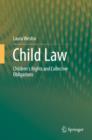 Child Law : Children's Rights and Collective Obligations - eBook
