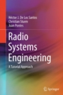 Radio Systems Engineering : A Tutorial Approach - eBook