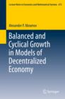 Balanced and Cyclical Growth in Models of Decentralized Economy - eBook