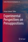 Experimental Perspectives on Presuppositions - eBook