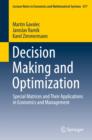 Decision Making and Optimization : Special Matrices and Their Applications in Economics and Management - eBook