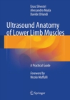 Ultrasound Anatomy of Lower Limb Muscles : A Practical Guide - eBook