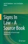 Signs In Law - A Source Book : The Semiotics of Law in Legal Education  III - eBook