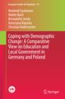 Coping with Demographic Change: A Comparative View on Education and Local Government in Germany and Poland - eBook