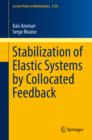 Stabilization of Elastic Systems by Collocated Feedback - eBook