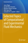 Selected Topics of Computational and Experimental Fluid Mechanics - eBook