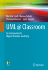 UML @ Classroom : An Introduction to Object-Oriented Modeling - eBook