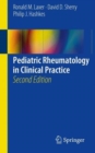 Pediatric Rheumatology in Clinical Practice - Book