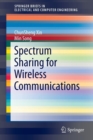 Spectrum Sharing for Wireless Communications - Book