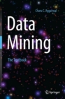 Data Mining : The Textbook - Book