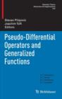 Pseudo-Differential Operators and Generalized Functions - Book