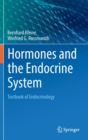 Hormones and the Endocrine System : Textbook of Endocrinology - Book