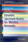Dynamic Spectrum Access for Wireless Networks - Book