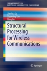Structural Processing for Wireless Communications - Book