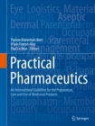 Practical Pharmaceutics : An International Guideline for the Preparation, Care and Use of Medicinal Products - eBook