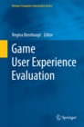 Game User Experience Evaluation - eBook