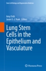 Lung Stem Cells in the Epithelium and Vasculature - eBook