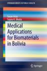 Medical Applications for Biomaterials in Bolivia - Book