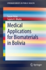 Medical Applications for Biomaterials in Bolivia - eBook