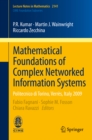 Mathematical Foundations of Complex Networked Information Systems : Politecnico di Torino, Verres, Italy 2009 - eBook