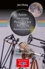 Astro-Imaging Projects for Amateur Astronomers : A Maker's Guide - eBook