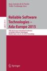 Reliable Software Technologies – Ada-Europe 2015 : 20th Ada-Europe International Conference on Reliable Software Technologies, Madrid Spain, June 22-26, 2015, Proceedings - Book