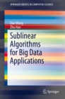 Sublinear Algorithms for Big Data Applications - eBook